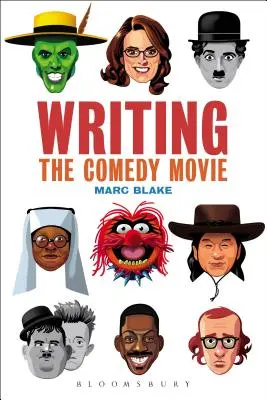 Písanie komediálneho filmu - Writing the Comedy Movie