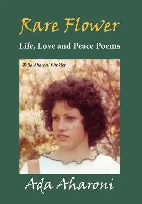 Vzácny kvet - básne o živote, láske a mieri - Rare Flower - Life, Love and Peace Poems