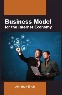 Obchodný model pre internetovú ekonomiku - Business Model for the Internet Economy