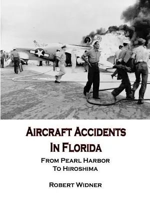 Letecké nehody na Floride - Aircraft Accidents in Florida