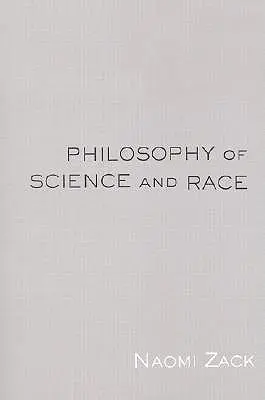 Filozofia vedy a rasy - Philosophy of Science and Race