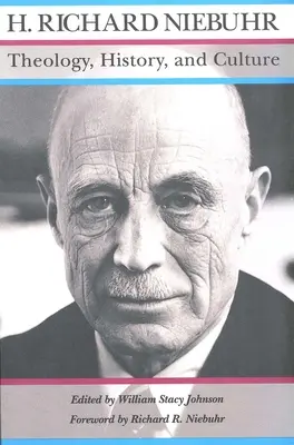 Teológia, dejiny a kultúra: Hlavné nepublikované spisy - Theology, History, and Culture: Major Unpublished Writings