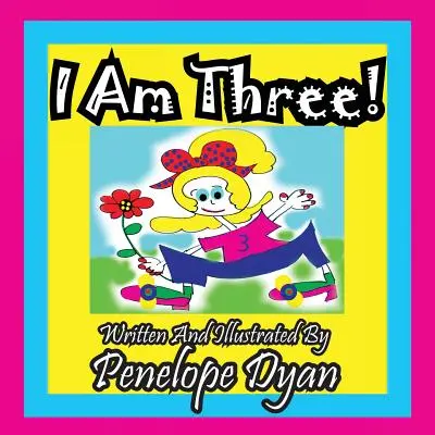 Mám tri roky! - I Am Three!