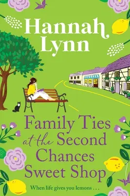 Rodinné putá v cukrárni Second Chances - Family Ties at the Second Chances Sweet Shop