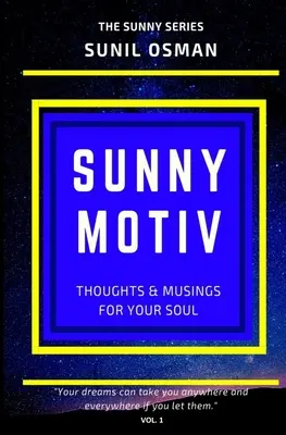 Sunny Motiv: Sunny Motiv: Séria Sunny - Sunny Motiv: The Sunny Series