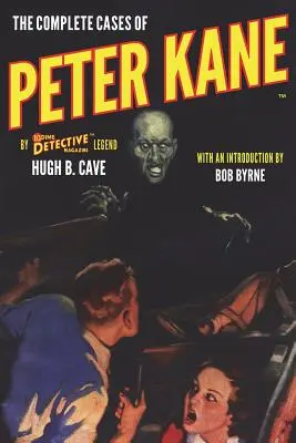 Kompletné prípady Petra Kanea - The Complete Cases of Peter Kane