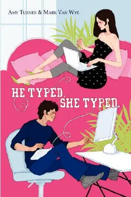 On písal. Ona písala. - He Typed. She Typed.
