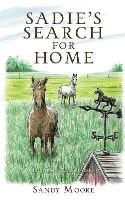 Sadie hľadá domov - Sadie's Search for Home