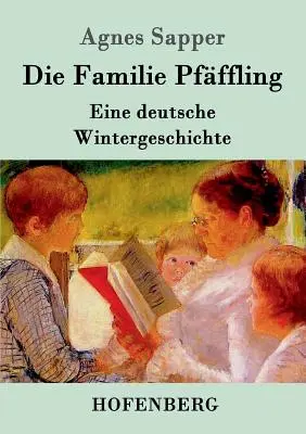Rodina Pffflingovcov: Nemecký zimný príbeh - Die Familie Pfffling: Eine deutsche Wintergeschichte