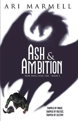 Popol a ambície - Ash & Ambition