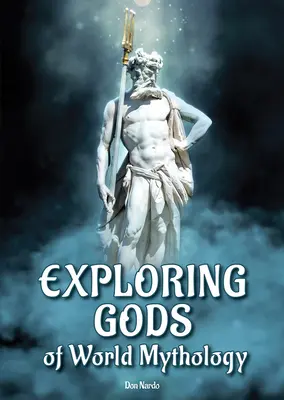 Skúmanie bohov svetovej mytológie - Exploring Gods of World Mythology