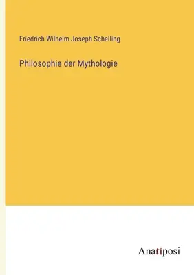 Filozofia mytológie - Philosophie der Mythologie