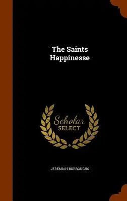 Sväté šťastie - The Saints Happinesse