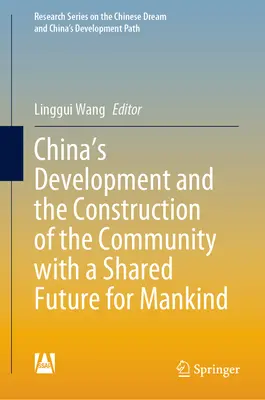 Rozvoj Číny a budovanie spoločenstva so spoločnou budúcnosťou pre ľudstvo - China's Development and the Construction of the Community with a Shared Future for Mankind