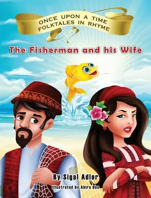 Rybár a jeho žena - The Fisherman and his Wife