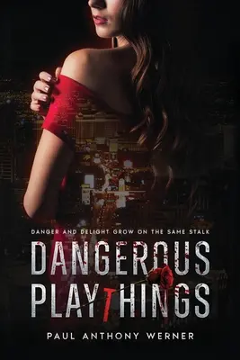 Nebezpečné hračky - Dangerous Playthings