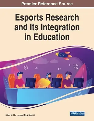 Výskum esportu a jeho integrácia do vzdelávania - Esports Research and Its Integration in Education