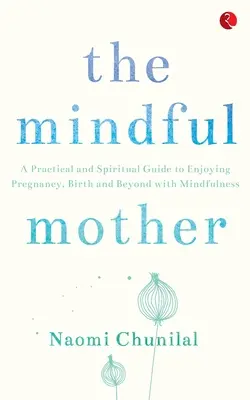 Rozumná matka - The Mindful Mother
