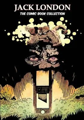 Jack London: Komiksová zbierka - Jack London: The Comic Book Collection