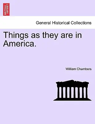 Veci, aké sú v Amerike. - Things as They Are in America.