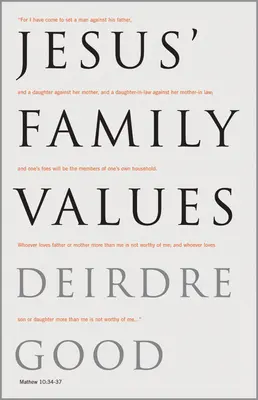 Ježišove rodinné hodnoty - Jesus' Family Values