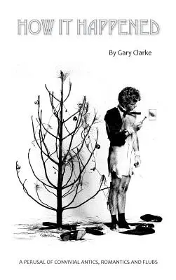 Ako sa to stalo (tvrdá väzba) - How It Happened (hardback)