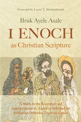 1 Henoch ako kresťanské písmo - 1 Enoch as Christian Scripture