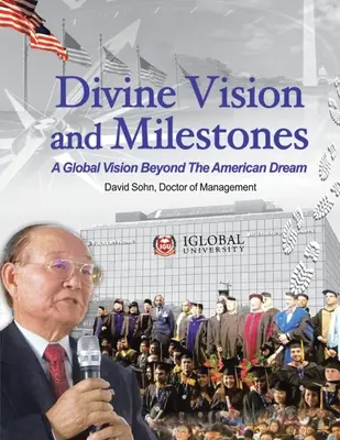 Božská vízia a míľniky - Divine Vision and Milestones