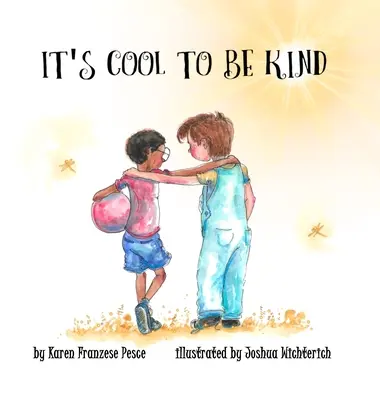 Byť láskavý je v pohode - It's Cool to Be Kind