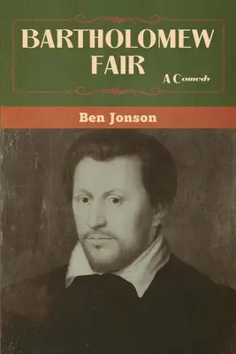 Bartolomejský jarmok - Bartholomew Fair