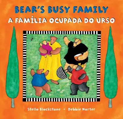 Medvedia rodinka (dvojjazyčná portugalčina a angličtina) - Bear's Busy Family (Bilingual Portuguese & English)