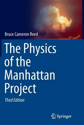 Fyzika projektu Manhattan - The Physics of the Manhattan Project