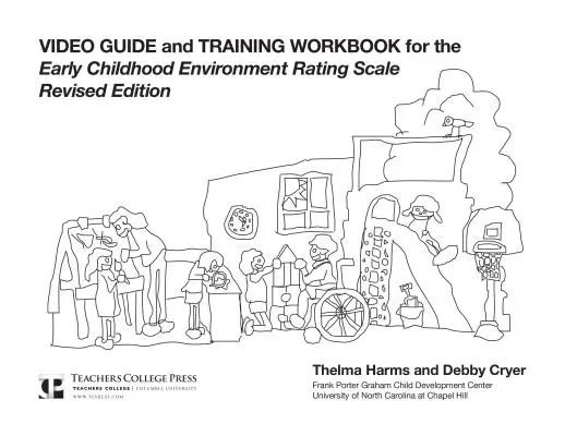Videopríručka a tréningový zošit pre Ecers-R - Video Guide and Training Workbook for the Ecers-R