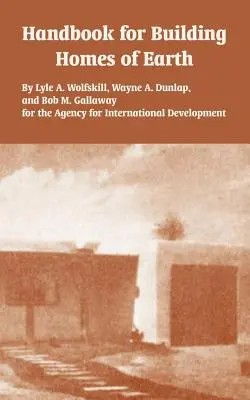 Príručka na stavbu domov zo zeme - Handbook for Building Homes of Earth