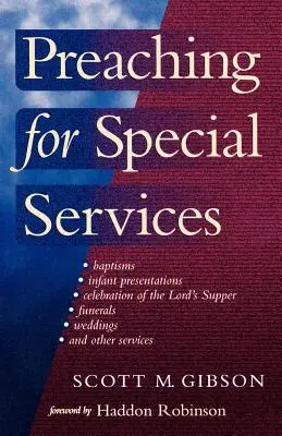 Kázanie pre špeciálne služby - Preaching for Special Services