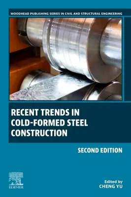 Najnovšie trendy v konštrukciách z ocele tvarovanej za studena - Recent Trends in Cold-Formed Steel Construction