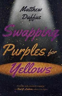 Výmena fialovej za žltú - Swapping Purples for Yellows