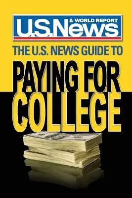 Sprievodca U.S. News o platení za vysokú školu - The U.S. News Guide to Paying for College