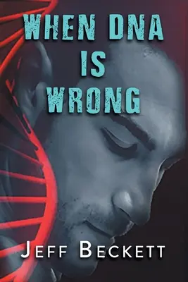 Keď sa DNA mýli - When DNA is Wrong
