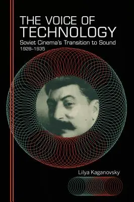 Hlas technológie: Prechod sovietskej kinematografie na zvuk, 1928 - 1935 - The Voice of Technology: Soviet Cinema's Transition to Sound, 1928-1935