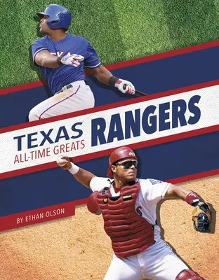 Texas Rangers Najväčší hráči všetkých čias - Texas Rangers All-Time Greats