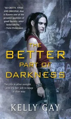 Lepšia časť temnoty - The Better Part of Darkness