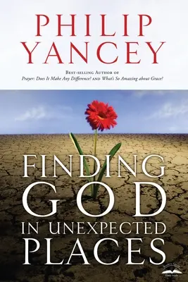 Hľadanie Boha na neočakávaných miestach - Finding God in Unexpected Places
