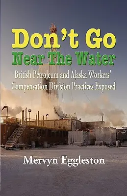Nechoďte k vode - Don't Go Near the Water