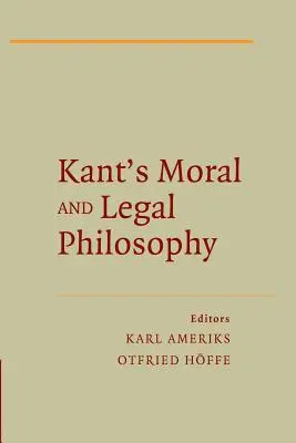 Kantova morálna a právna filozofia - Kant's Moral and Legal Philosophy