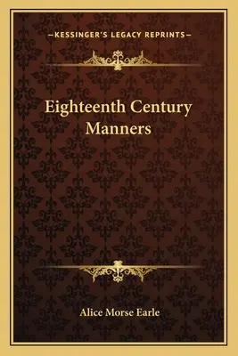 Mravy osemnásteho storočia - Eighteenth Century Manners