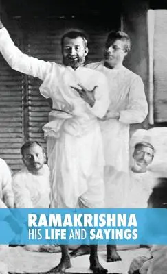 Ramakrišna, jeho život a výroky - Ramakrishna, His Life and Sayings
