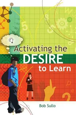Aktivizácia túžby učiť sa - Activating the Desire to Learn