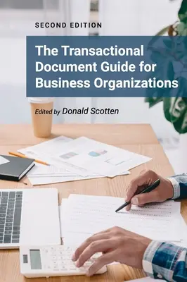 Sprievodca transakčnými dokumentmi pre obchodné organizácie - Transactional Document Guide for Business Organizations