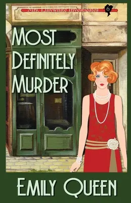 Vražda s najväčšou pravdepodobnosťou: Záhada vraždy z roku 1920 - Most Definitely Murder: A 1920's Murder Mystery